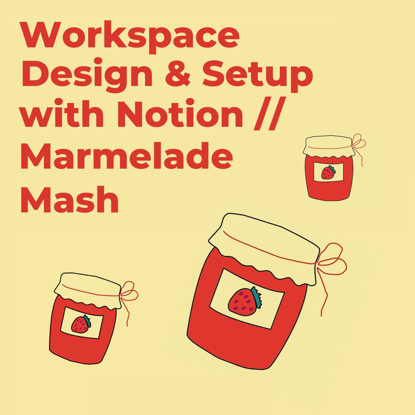 Workspace Design & Setup mit Notion // Marmelade Mash
